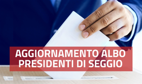 Iscrizione all'Albo dei Presidenti di Seggio Elettorale